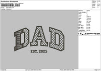 Dad 2025 Embroidery File 6 sizes