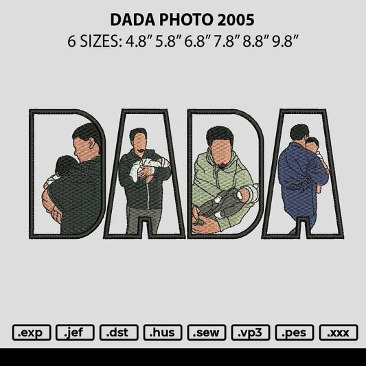 Dada Photo 2005 Embroidery Machine Design File 6 sizes