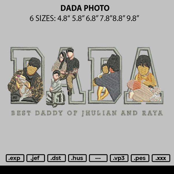 Dada Photo Embroidery File 6 sizes