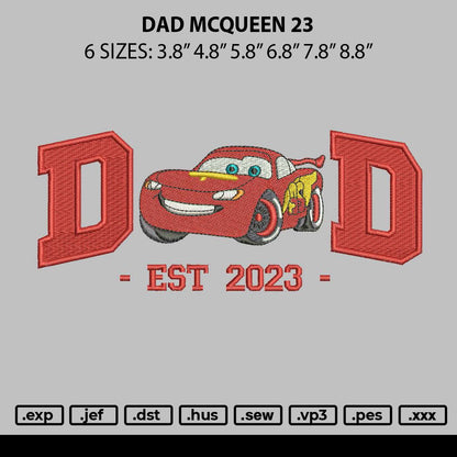 Dad Mcqueen 23 Embroidery File 6 sizes