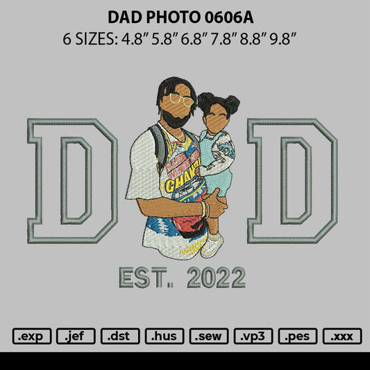 Dad Photo 0606a Embroidery File 6 sizes