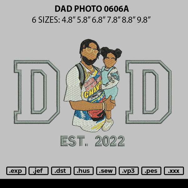 Dad Photo 0606a Embroidery File 6 sizes