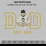 Dad Photo 0606 Embroidery File 6 sizes