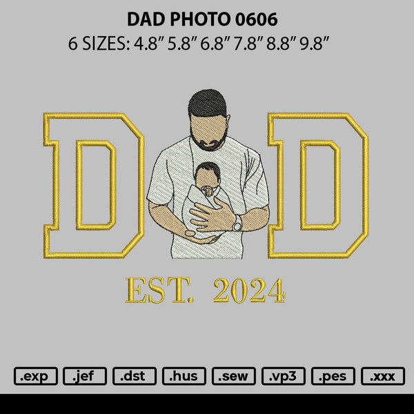 Dad Photo 0606 Embroidery File 6 sizes