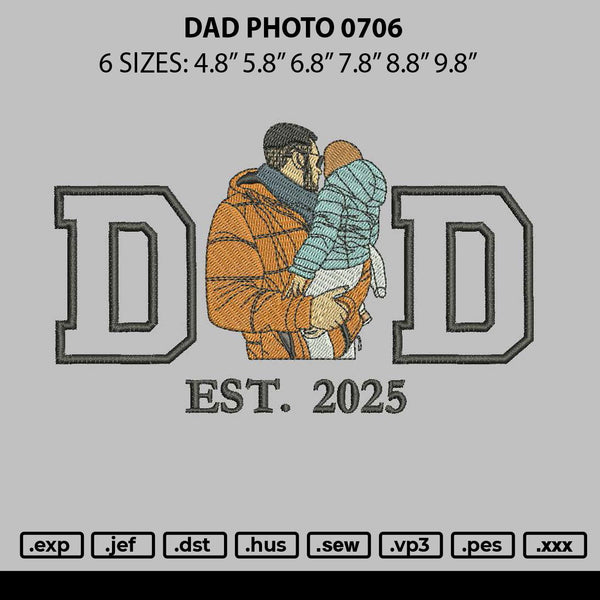 Dad Photo 0706 Embroidery File 6 sizes