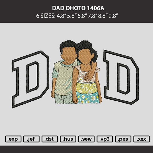 Dad Photo 1406a Embroidery Machine Design File 6 sizes