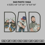 Dad Photo 1906a Embroidery File 6 sizes