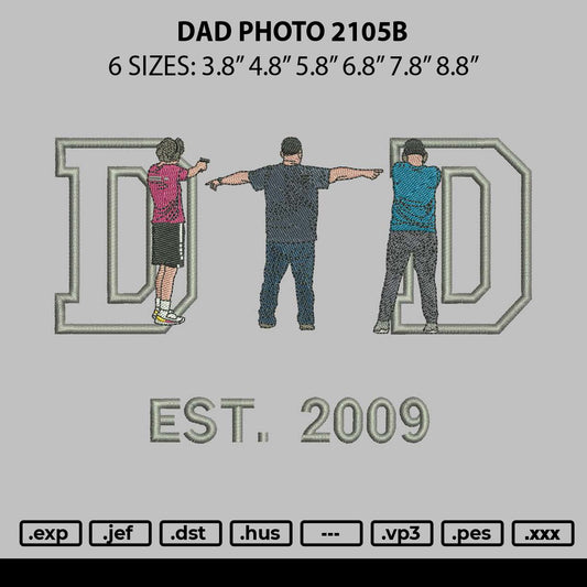 Dad Photo 2105b Embroidery Machine Design File 6 sizes