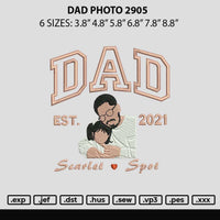Dad Photo 2905 Embroidery File 6 sizes