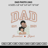 Dad Photo 2905 Embroidery File 6 sizes