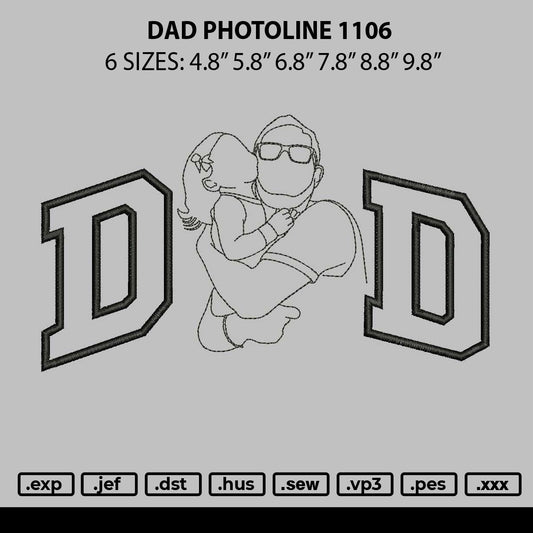Dad Photoline 1106 Embroidery File 6 sizes