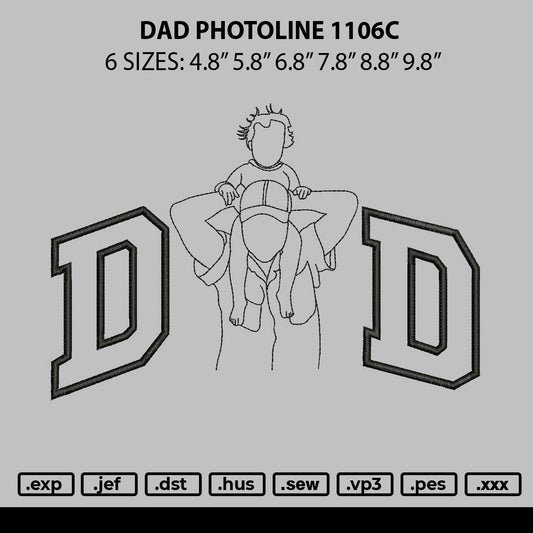 Dad Photoline 1106c Embroidery File 6 sizes