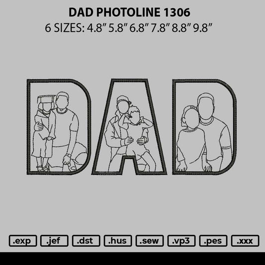 Dad Photoline 1306 Embroidery File 6 sizes