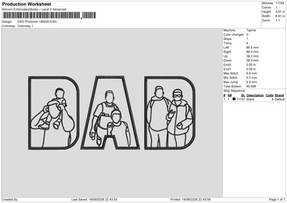 Dad Photoline 1806 Embroidery Machine Design File 6 sizes
