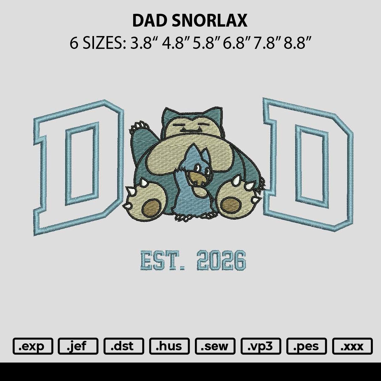 Dad Snorlax Embroidery File 6 sizes