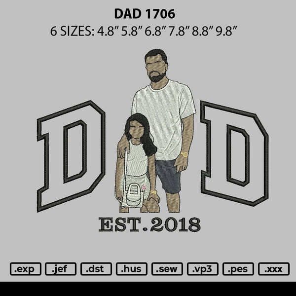Dad 1706 Embroidery File 6 sizes