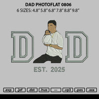 Dad Photoflat 0806 Embroidery File 6 sizes