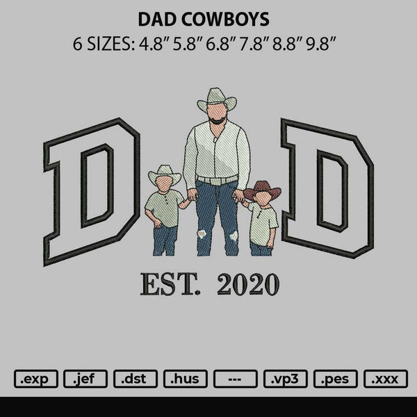 Dad Cowboys Embroidery File 6 sizes