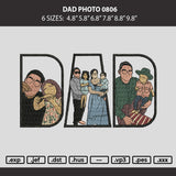 Dad Photo 0806 Embroidery Machine Design File 6 sizes