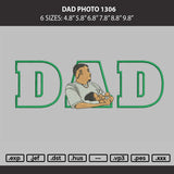 Dad Photo 1306 Embroidery Machine Design File 6 sizes