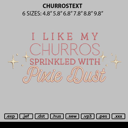 Churrostext Embroidery File 6 sizes