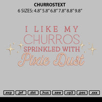 Churrostext Embroidery File 6 sizes