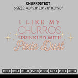 Churrostext Embroidery File 6 sizes