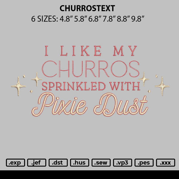 Churrostext Embroidery File 6 sizes