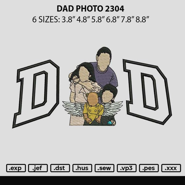 Dad Photo 2304 Embroidery File 6 sizes