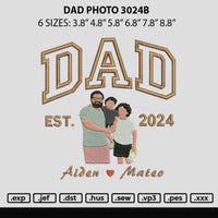 Dad Photo 3024b Embroidery File 6 sizes