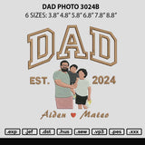 Dad Photo 3024b Embroidery File 6 sizes