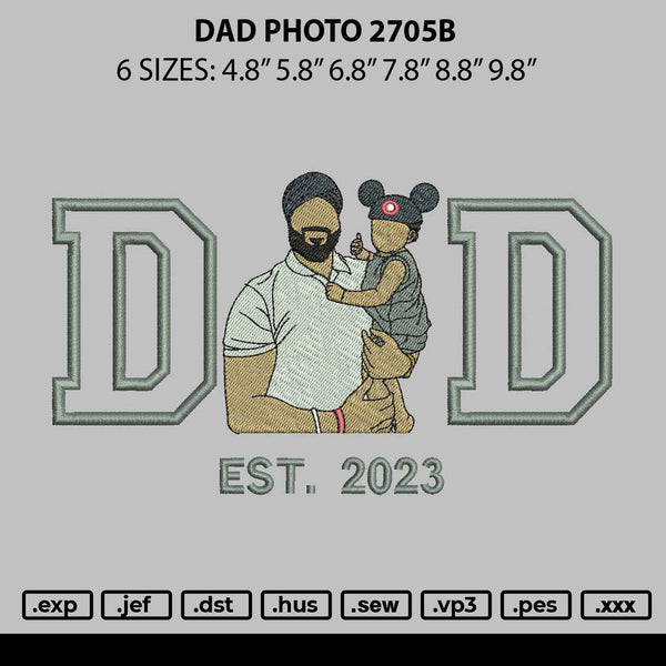 Dad Photo 2705b Embroidery File 6 sizes
