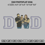 Dad Photoflat 0506 Embroidery File 6 sizes