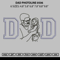 Dad Photoline 0506 Embroidery File 6 sizes