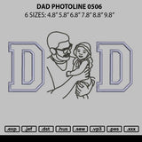 Dad Photoline 0506 Embroidery File 6 sizes