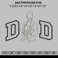 Dad Photoline 0706 Embroidery File 6 sizes