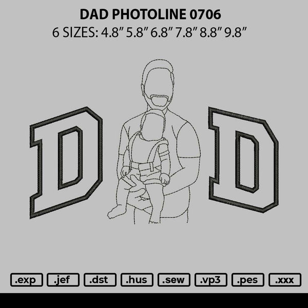 Dad Photoline 0706 Embroidery File 6 sizes