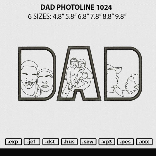 Dad Photoline 1024 Embroidery File 6 sizes
