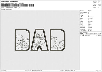 Dad Photoline 1024 Embroidery File 6 sizes