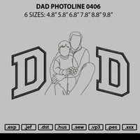 Dad Photoline 0406 Embroidery File 6 sizes