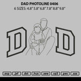 Dad Photoline 0406 Embroidery File 6 sizes