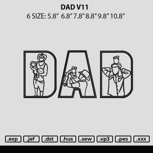 Dad v11 Embroidery File 6 sizes