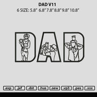 Dad v11 Embroidery File 6 sizes