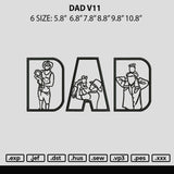 Dad v11 Embroidery File 6 sizes