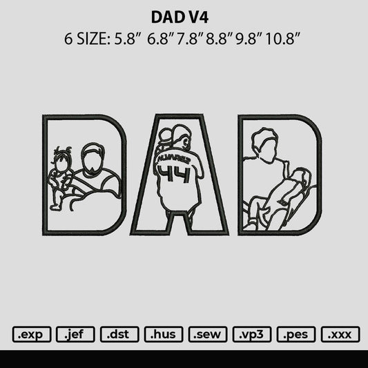 Dad V4 Embroidery File 6 sizes