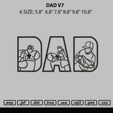 Dad V7 Embroidery File 6 sizes