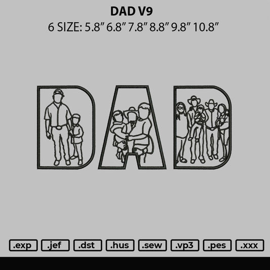 Dad V9 Embroidery File 6 sizes