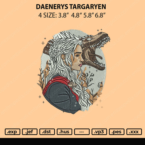 Daenerys Embroidery File 4 size