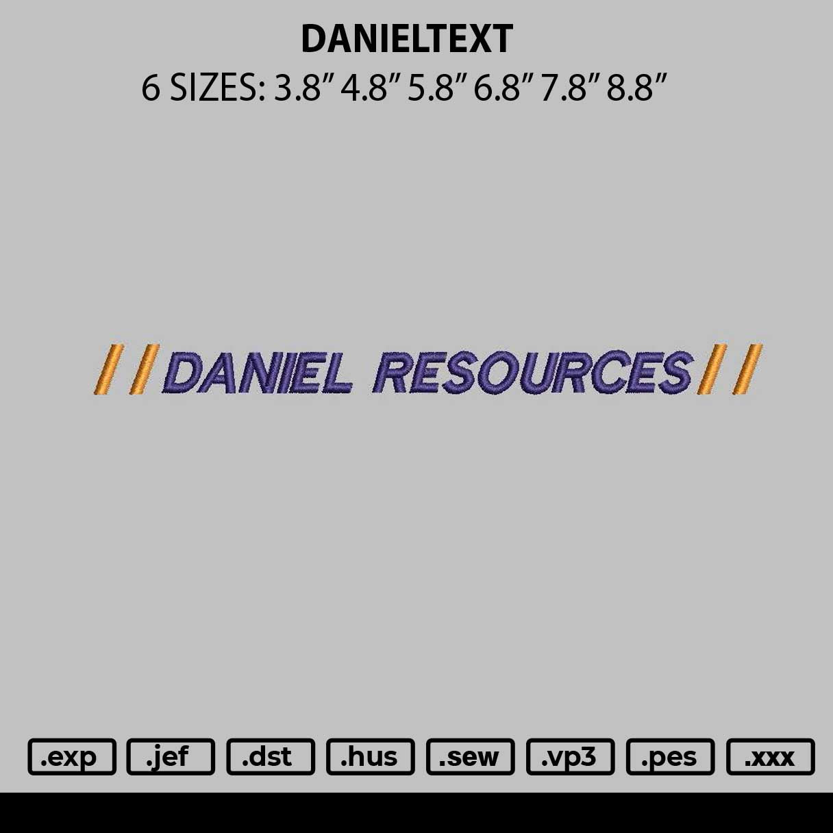 Danieltext Embroidery File 6 sizes