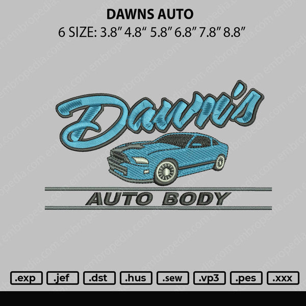Dawns Auto Embroidery File 6 sizes